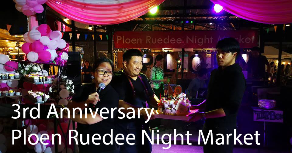 3rd Anniversary Ploen Rue Dee Night Market